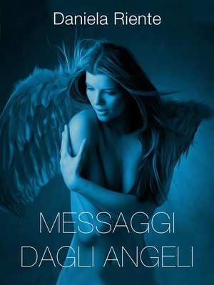 cover image of Messaggi dagli angeli